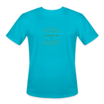 May the Road Rise Up to Meet You - Men’s Moisture Wicking Performance T-Shirt - turquoise