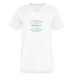 May the Road Rise Up to Meet You - Men's V-Neck T-Shirt - white