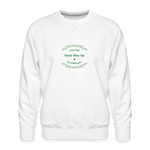 May the Road Rise Up to Meet You - Men’s Premium Sweatshirt - white