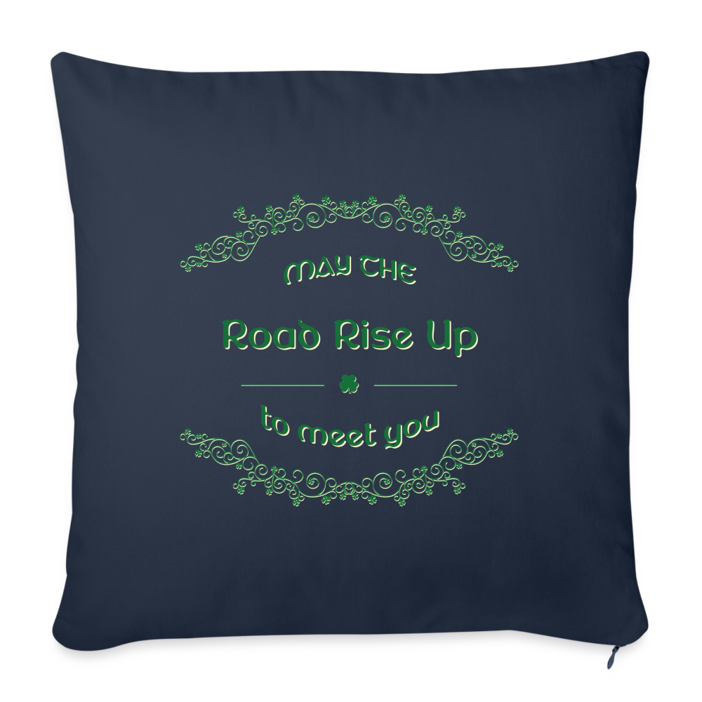 May the Road Rise Up to Meet You - Throw Pillow Cover - navy