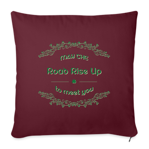 May the Road Rise Up to Meet You - Throw Pillow Cover - burgundy