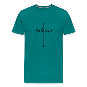 I Believe - Unisex Premium T-Shirt - teal