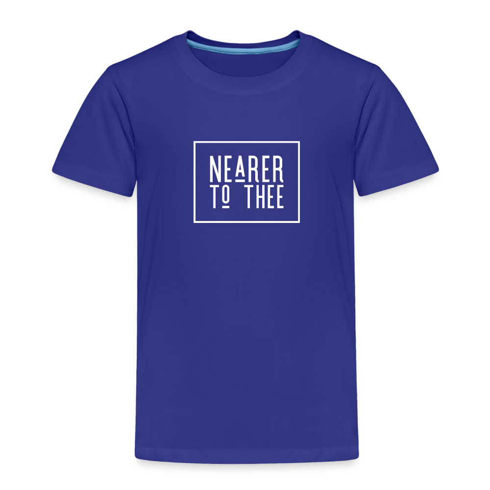 Nearer to Thee - Toddler Premium T-Shirt - royal blue
