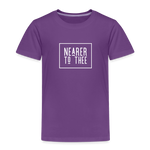 Nearer to Thee - Toddler Premium T-Shirt - purple
