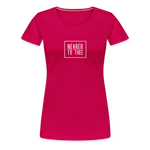 Nearer to Thee - Women’s Premium T-Shirt - dark pink