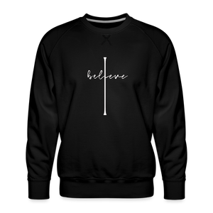 I Believe - Men’s Premium Sweatshirt - black