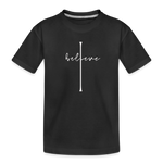 I Believe - Kid’s Premium Organic T-Shirt - black