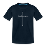 I Believe - Kid’s Premium Organic T-Shirt - deep navy