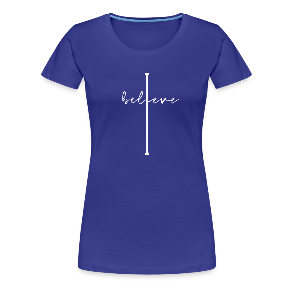 I Believe - Women’s Premium T-Shirt - royal blue