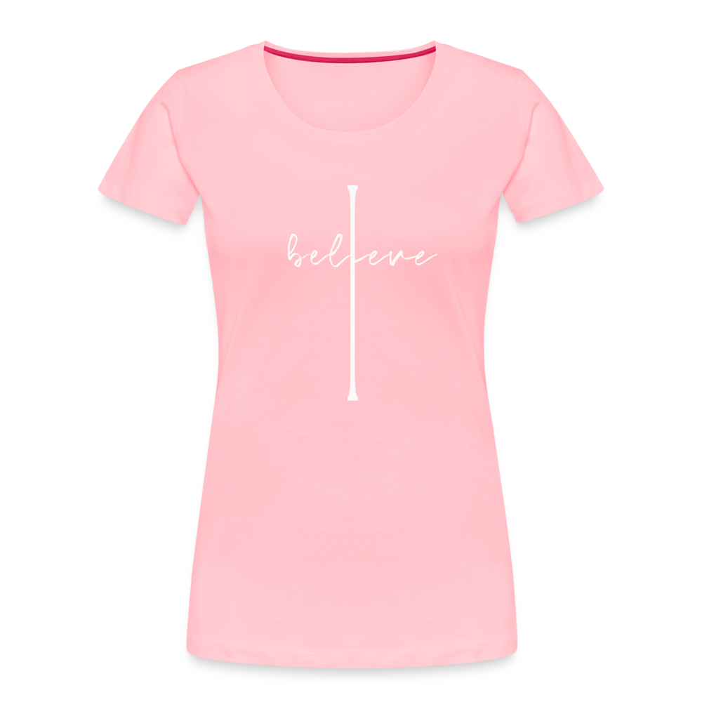 I Believe - Women’s Premium Organic T-Shirt - pink