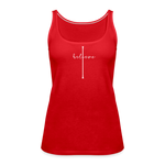 I Believe - Women’s Premium Tank Top - red