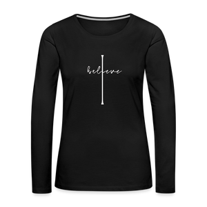 I Believe - Women's Premium Long Sleeve T-Shirt - black