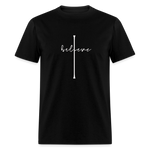 I Believe - Unisex Classic T-Shirt - black