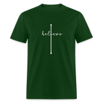 I Believe - Unisex Classic T-Shirt - forest green