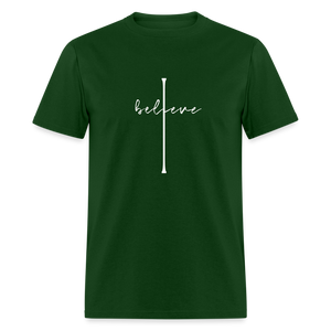 I Believe - Unisex Classic T-Shirt - forest green