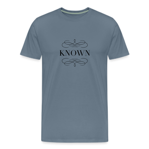 Known - Men's Premium T-Shirt - steel blue