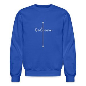 I Believe - Crewneck Sweatshirt - royal blue