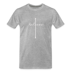 I Believe - Men’s Premium Organic T-Shirt - heather gray