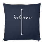 I Believe - Throw Pillow Cover - navy