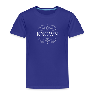 Known - Toddler Premium T-Shirt - royal blue
