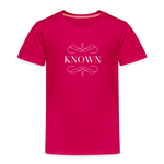 Known - Toddler Premium T-Shirt - dark pink
