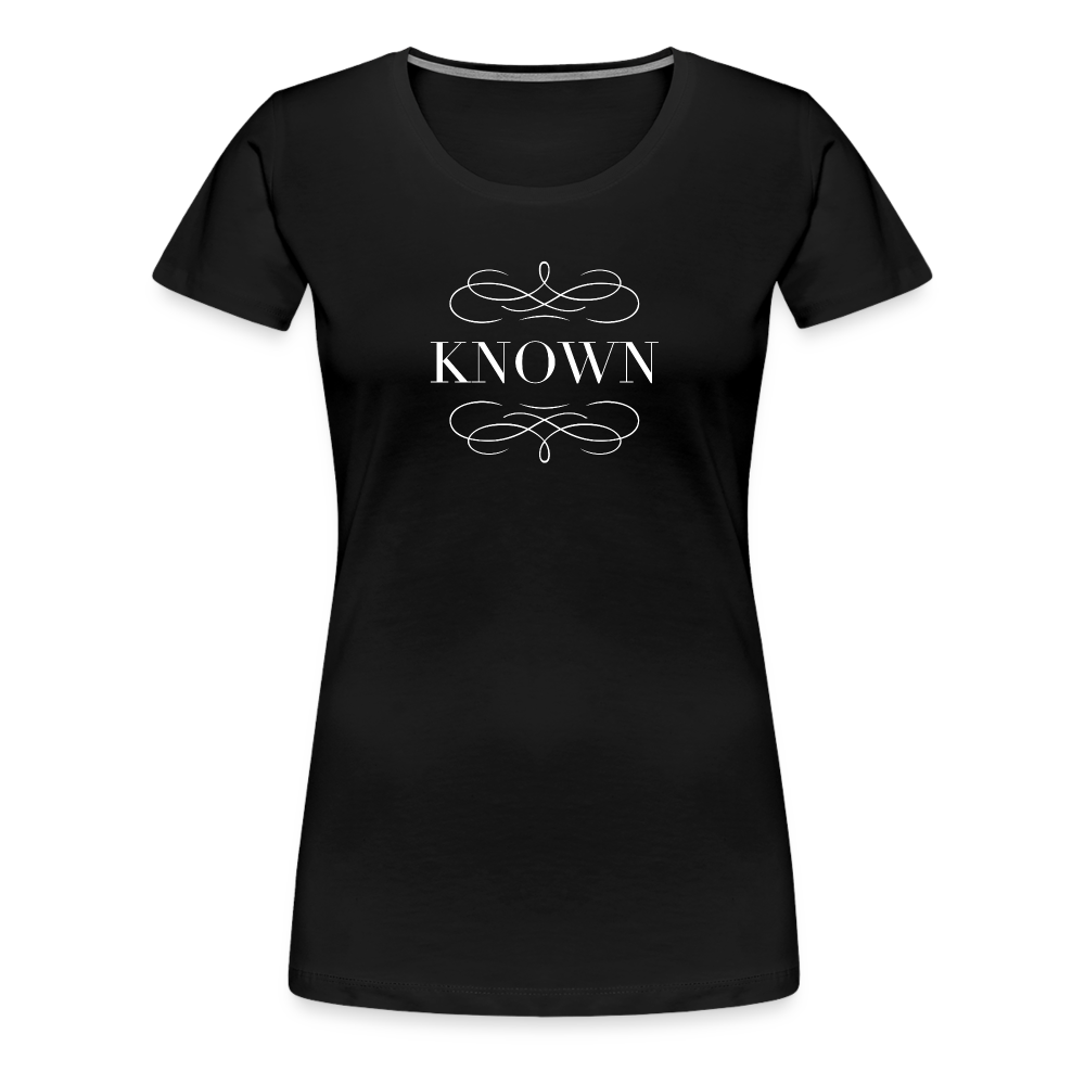 Known - Women’s Premium T-Shirt - black