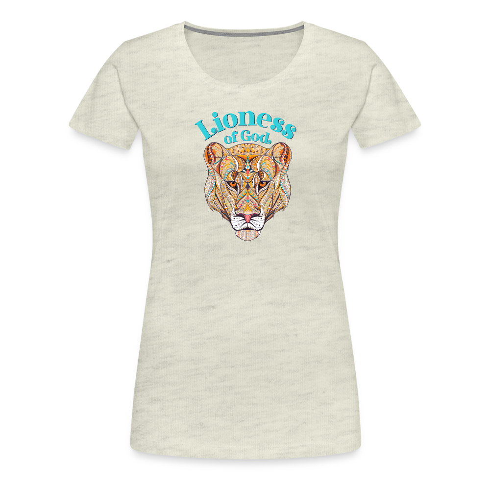 Lioness of God - Women’s Premium T-Shirt - heather oatmeal