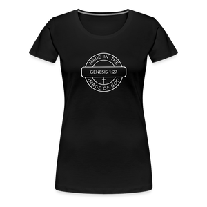 Made in the Image of God - Women’s Premium T-Shirt - black