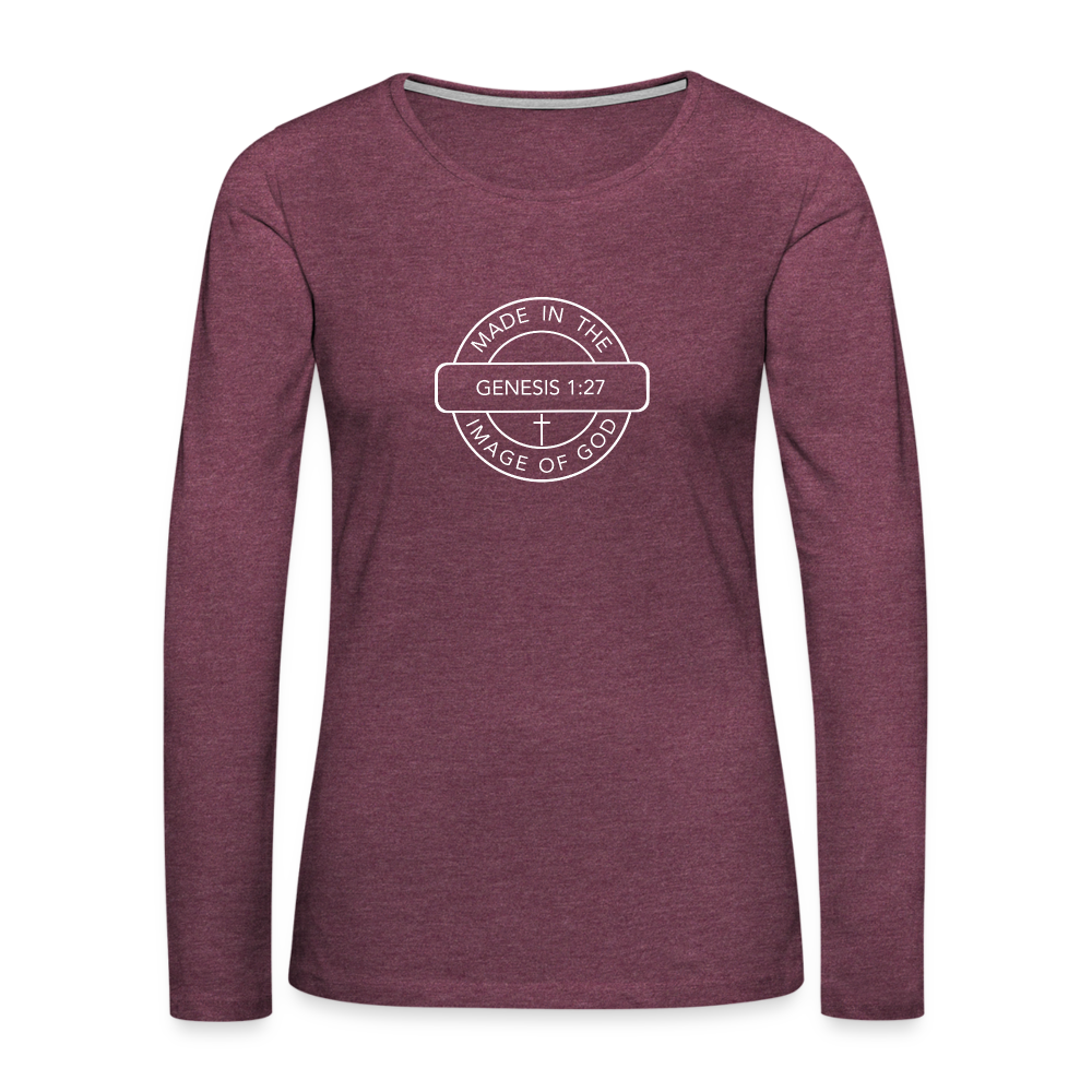 Made in the Image of God - Women's Premium Long Sleeve T-Shirt - heather burgundy