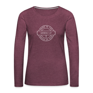 Made in the Image of God - Women's Premium Long Sleeve T-Shirt - heather burgundy