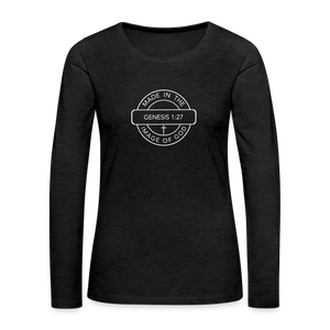Made in the Image of God - Women's Premium Long Sleeve T-Shirt - charcoal grey