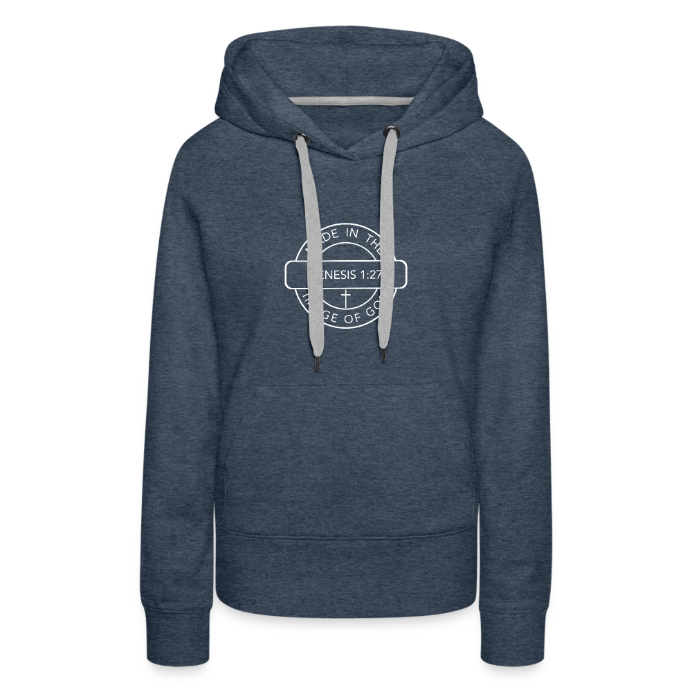 Made in the Image of God - Women’s Premium Hoodie - heather denim