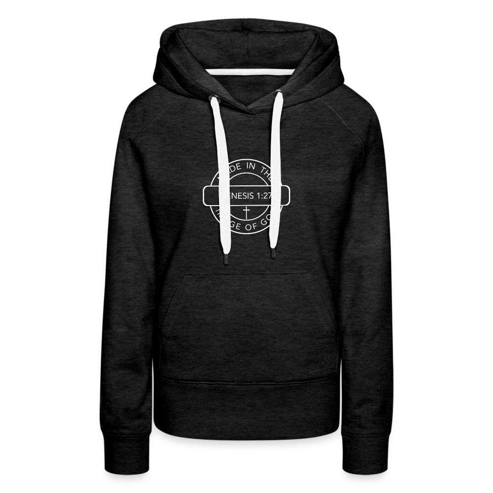 Made in the Image of God - Women’s Premium Hoodie - charcoal grey