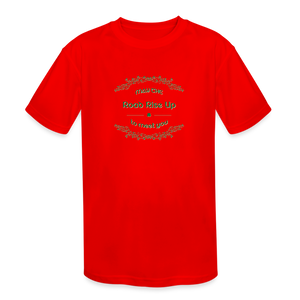 May the Road Rise Up to Meet You - Kids' Moisture Wicking Performance T-Shirt - red