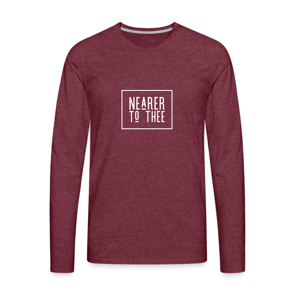 Nearer to Thee - Men's Premium Long Sleeve T-Shirt - heather burgundy
