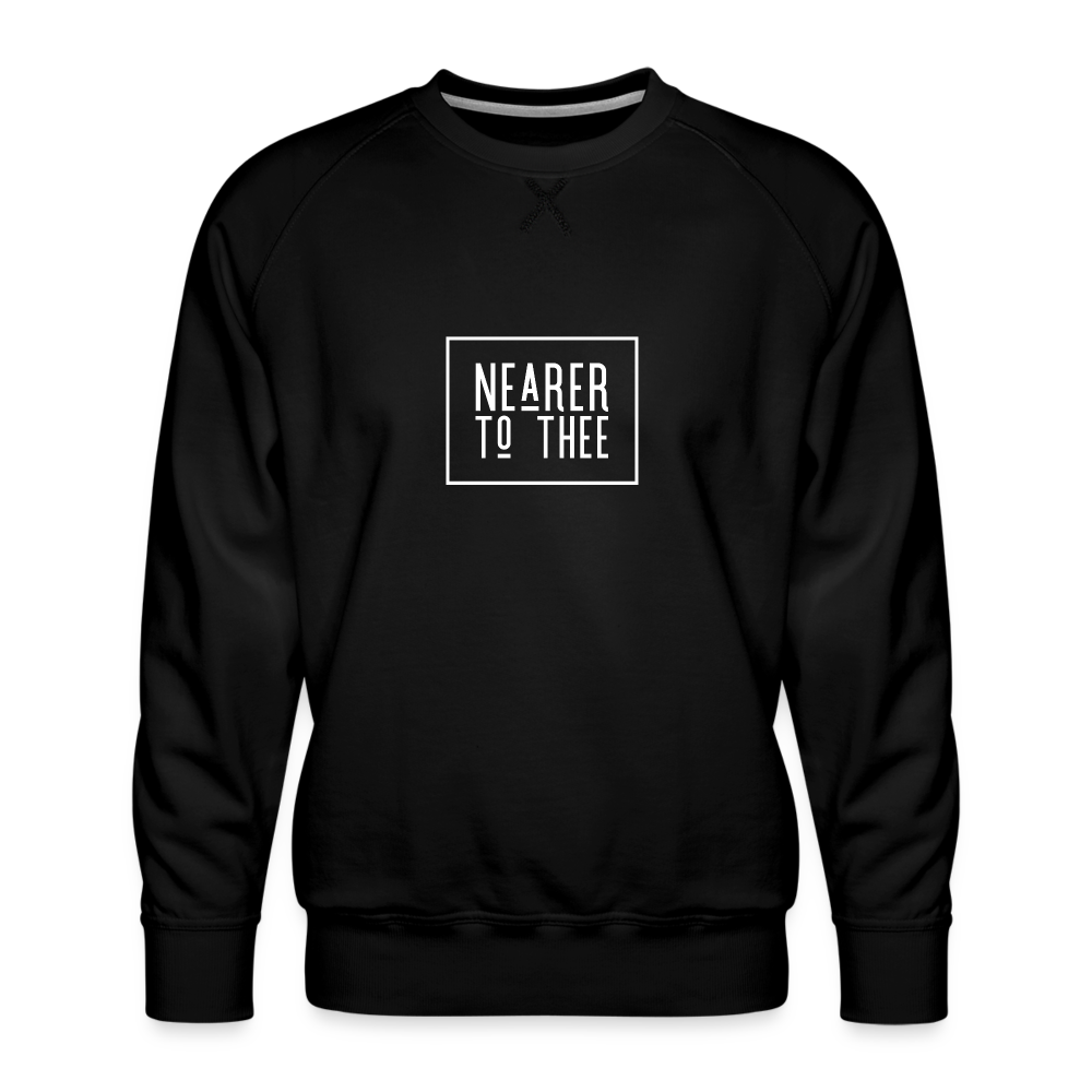 Nearer to Thee - Men’s Premium Sweatshirt - black