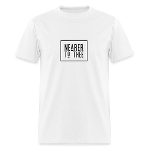 Nearer to Thee - Unisex Classic T-Shirt - white