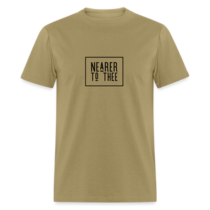 Nearer to Thee - Unisex Classic T-Shirt - khaki