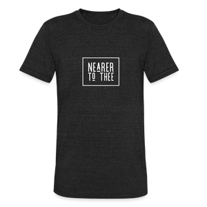 Nearer to Thee - Unisex Tri-Blend T-Shirt - heather black
