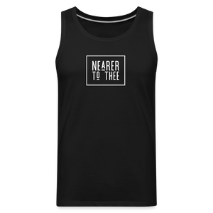 Nearer to Thee - Men’s Premium Tank - black