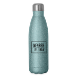 Nearer to Thee - Insulated Stainless Steel Water Bottle - turquoise glitter