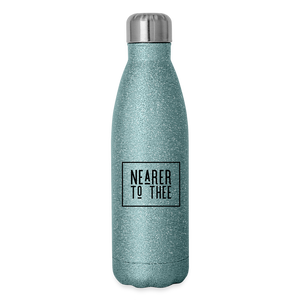 Nearer to Thee - Insulated Stainless Steel Water Bottle - turquoise glitter