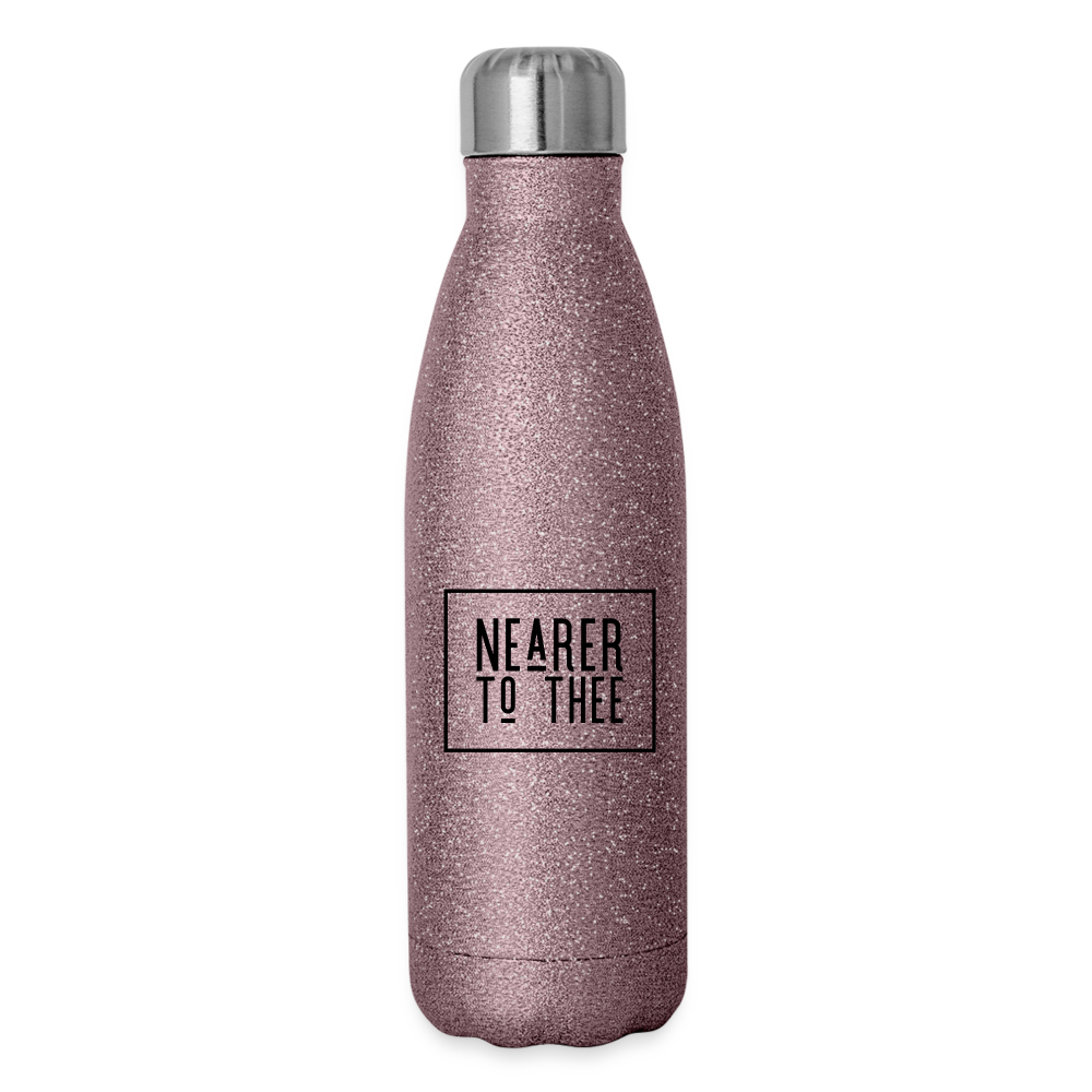 Nearer to Thee - Insulated Stainless Steel Water Bottle - pink glitter