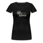 O Come Let Us Adore - Women’s Premium T-Shirt - black
