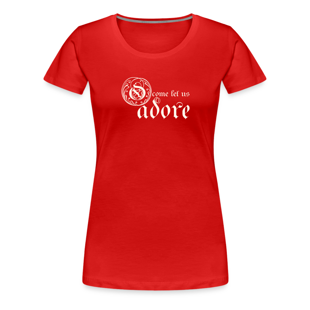 O Come Let Us Adore - Women’s Premium T-Shirt - red