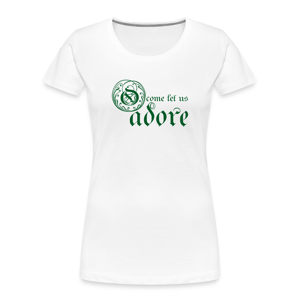 O Come Let Us Adore - Women’s Premium Organic T-Shirt - white