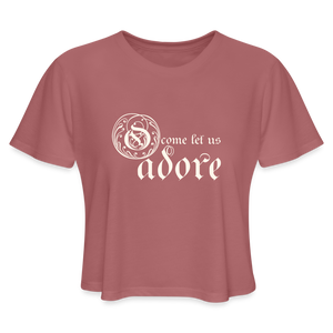 O Come Let Us Adore - Women's Cropped T-Shirt - mauve