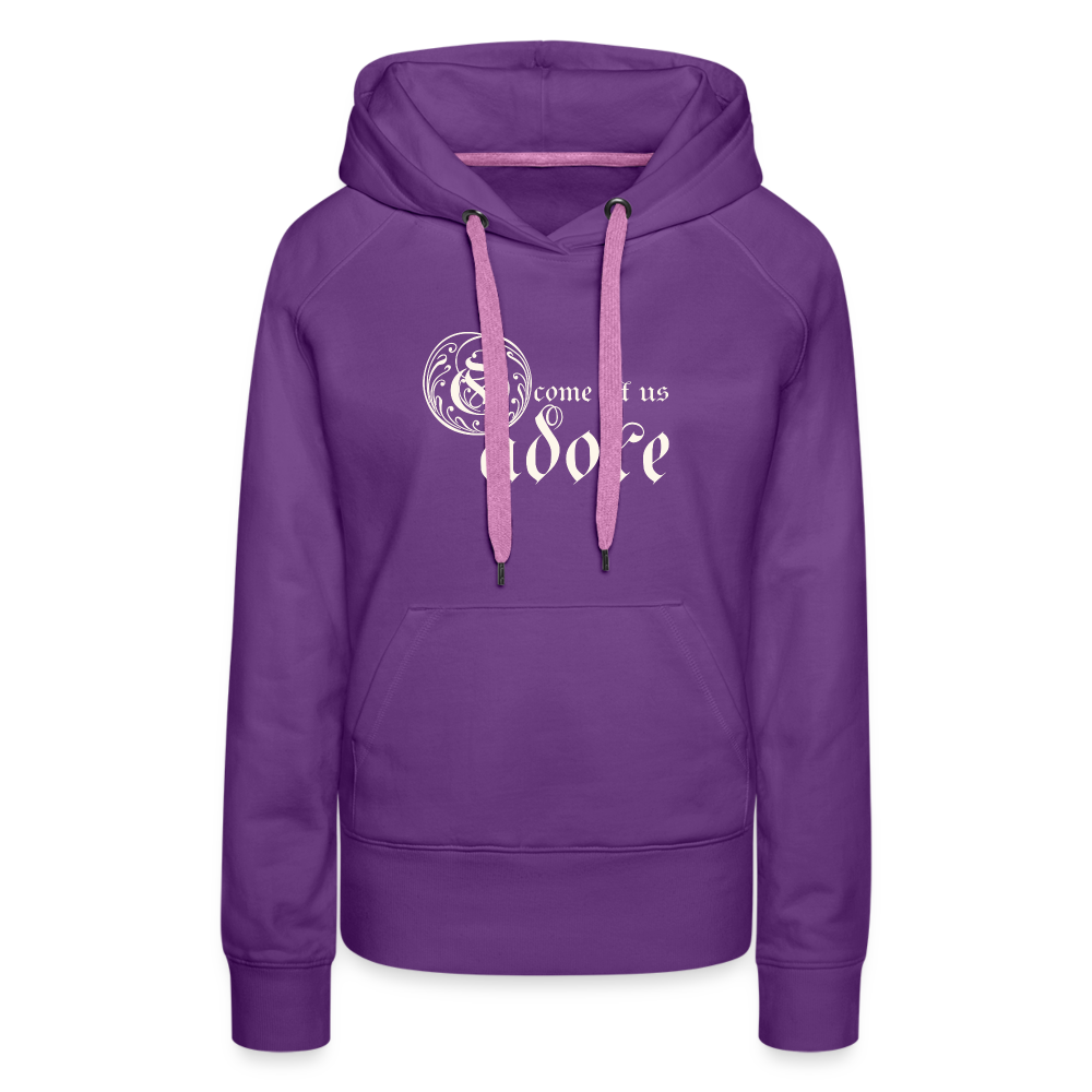 O Come Let Us Adore - Women’s Premium Hoodie - purple