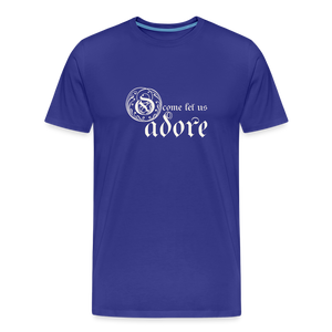 O Come Let Us Adore - Unisex Premium T-Shirt - royal blue